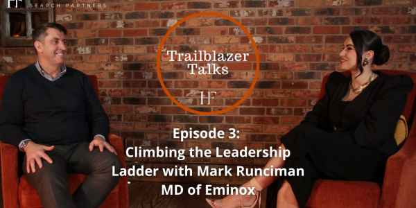 Episode Trailblazer Talks - Episode 3: Climbing the Leadership Ladder with Mark Runciman MD of Eminox3